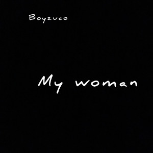 My Woman