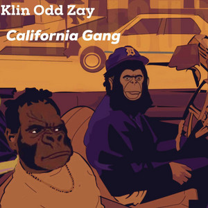 California Gang by Klin Odd Zay
