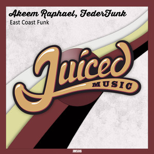 East Coast Funk by Akeem Raphael, FederFunk
