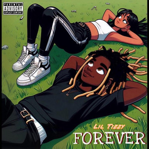 Forever by Lil Tizzy