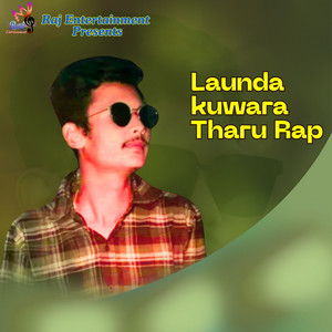 Abishek chaudhary, Ashok Chaudhary & Swati Chaudhary - Launda kuwara Tharu Rap