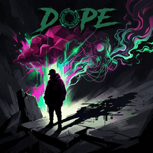 Dope by Onyxxus