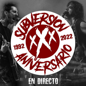 Siete Balas (Como las Vidas de un Rufián) - En Directo by Subversión X, M.C.D.