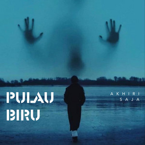 Menunggu Dirimu by PULAU BIRU