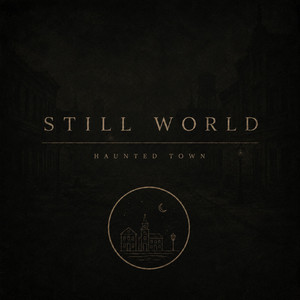 The Last House Awake by Still World