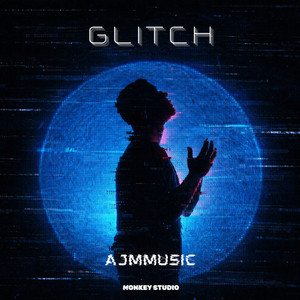 Glitch by AjmMusic