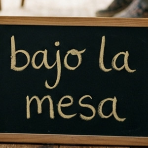 Bajo la mesa by Joshua mc