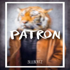 Patron by 3LLLBeatz