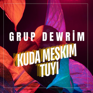 Kuda Meskım Tuyi