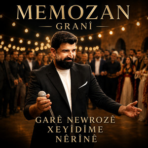 Granî: Garê Newrozê / Xeyîdîme / Nêrînê by Memozan