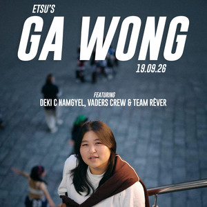 GA WONG by ETSU.