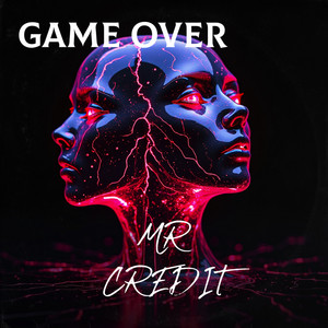 Game over by MR CREDIT