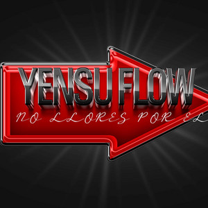 no llores por el by Yensu Flow