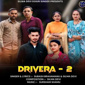 Drivera 2 by Subash Brahamanu, Silma Devi