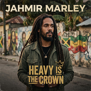 Heavy is the Crown by Jahmir Marley