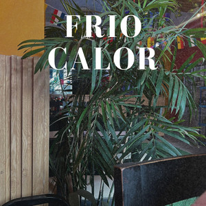 FRIO CALOR by Ricardocruzz