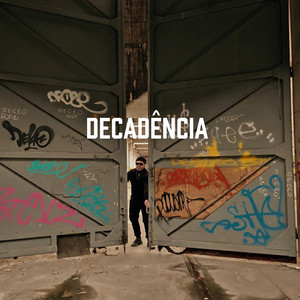 Ramon Mc - DECADÊNCIA
