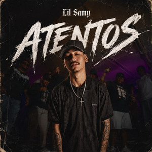 Atentos by Lil Samy Msc