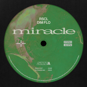Miracle by RSCL, DIM FLO