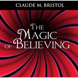 The Magic of Believing