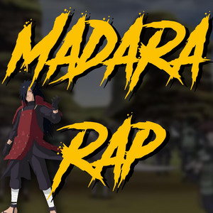 Madara Rap by Daddyphatsnaps, Shwabadi