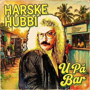 U På Bar by Harske Hubbi