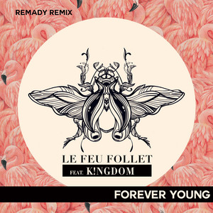 FOREVER YOUNG (REMADY Remix)