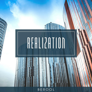 Berool — Realization