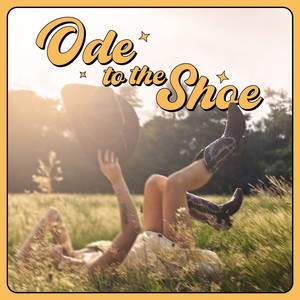 Ode To The Shoe by Kimmy June