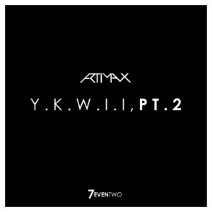 Y.K.W.I.I, Pt. 2 cover art