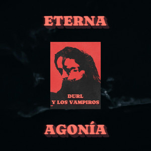 eterna agonía by Durl