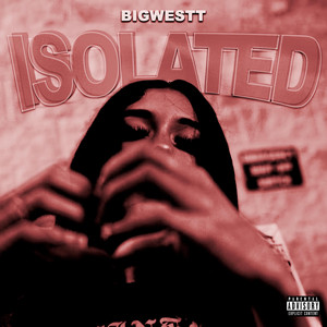 Isolated by BigWestt