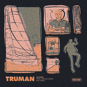 TRUMAN by Blckbrd