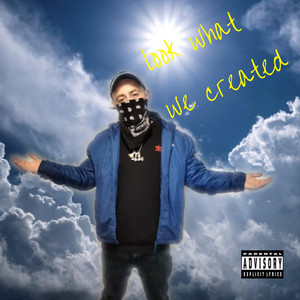 Look what we created by Da Real Joker