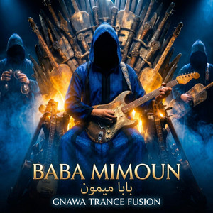 بابا ميمون | Baba Mimoun - Gnawa Fusion by Mister Ai Anane