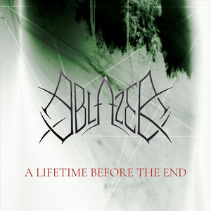 A Lifetime Before The End by Ablazer