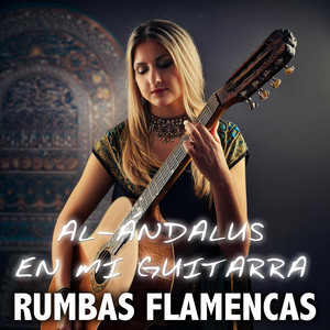 Rumbas Flamencas - Romance Almohade
