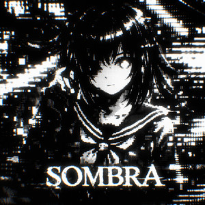 SOMBRA by trxshrelvx, ZANKYØ, RezaDead, Phonk King