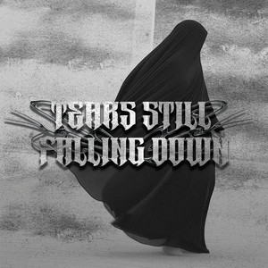 MXME - TEARS STILL FALLING DOWN