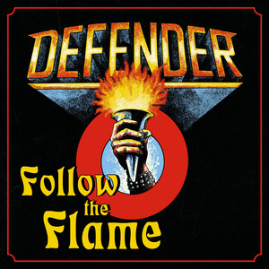Follow the Flame by Defender