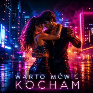 Warto mówić Kocham - Club Version by Misieek