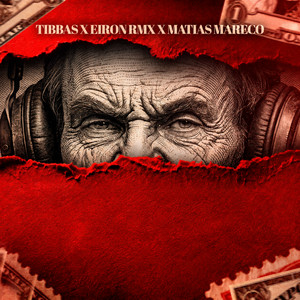 YO TE LO DIJE RKT by Matias Mareco, Tibbass, EIRON RMX