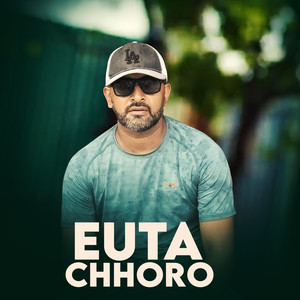 Hemanta Khadka - Euta Chhoro