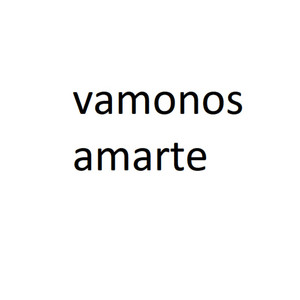 vamonos amarte by hoodchad