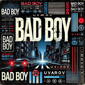 Bad Boy