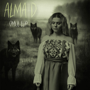 Alma D - Omul lup