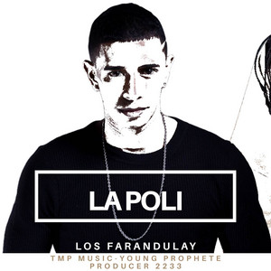 La Poli by Los Farandulay