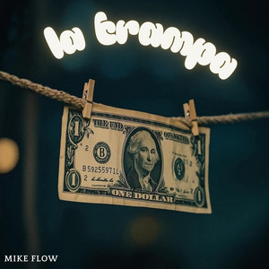 LA TRAMPA by MIKE FLOW