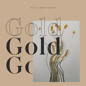 gold by The Sanctuary