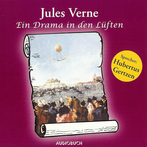 Ein Drama in den Lüften (Ungekürzte Fassung)